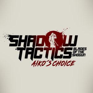Shadow Tactics - Aiko’s Choice logo